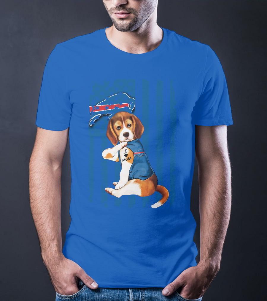 Beagle I Love Mom Buffalo Bills Fan T-Shirt