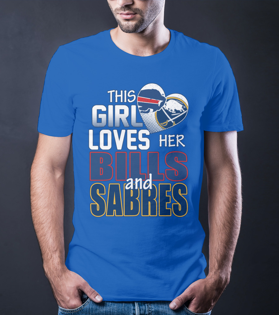This Girl Loves Her Bills And Sabres T-Shirt