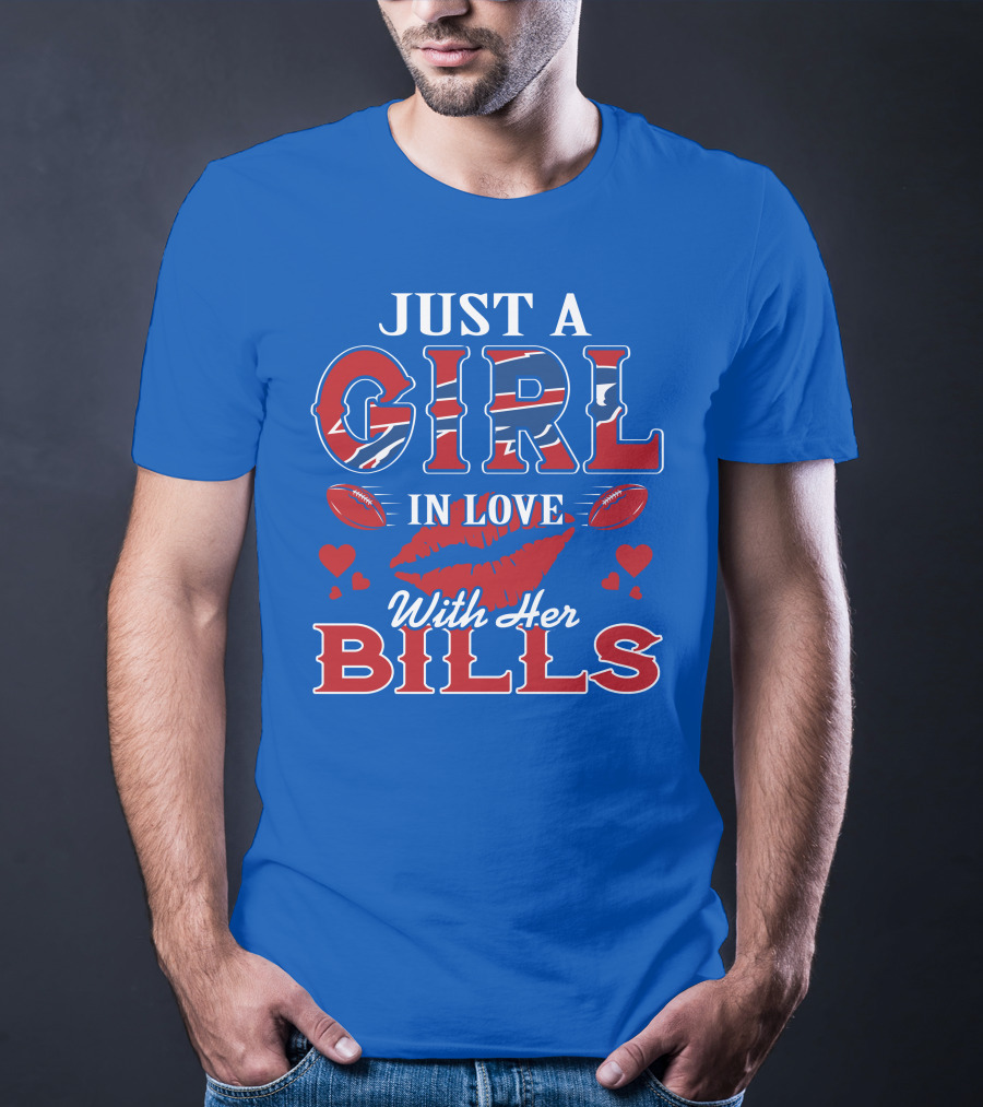 Just A Girl In Love With Her Buffalo Bills Football Hearts And Lip Print T-Shirt