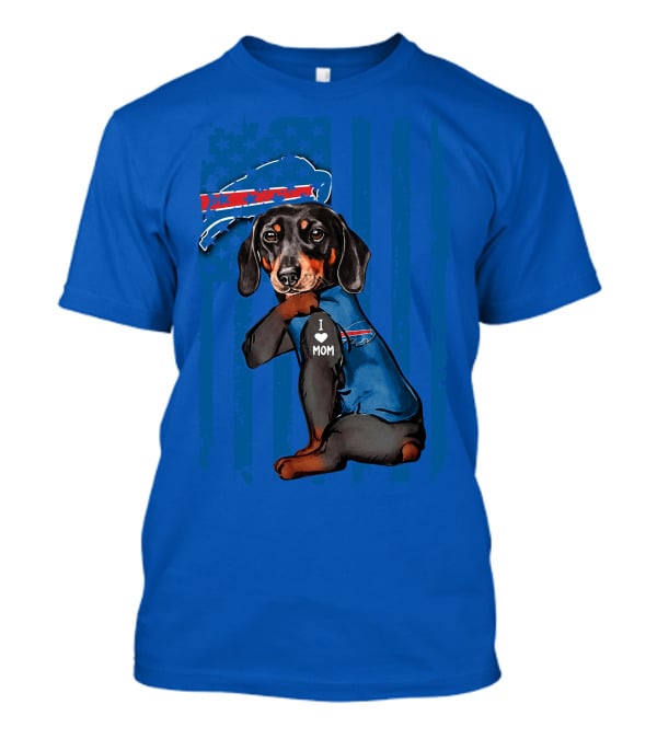 Dachshund Wearing Buffalo Bills Gear I Love Mom T-Shirt