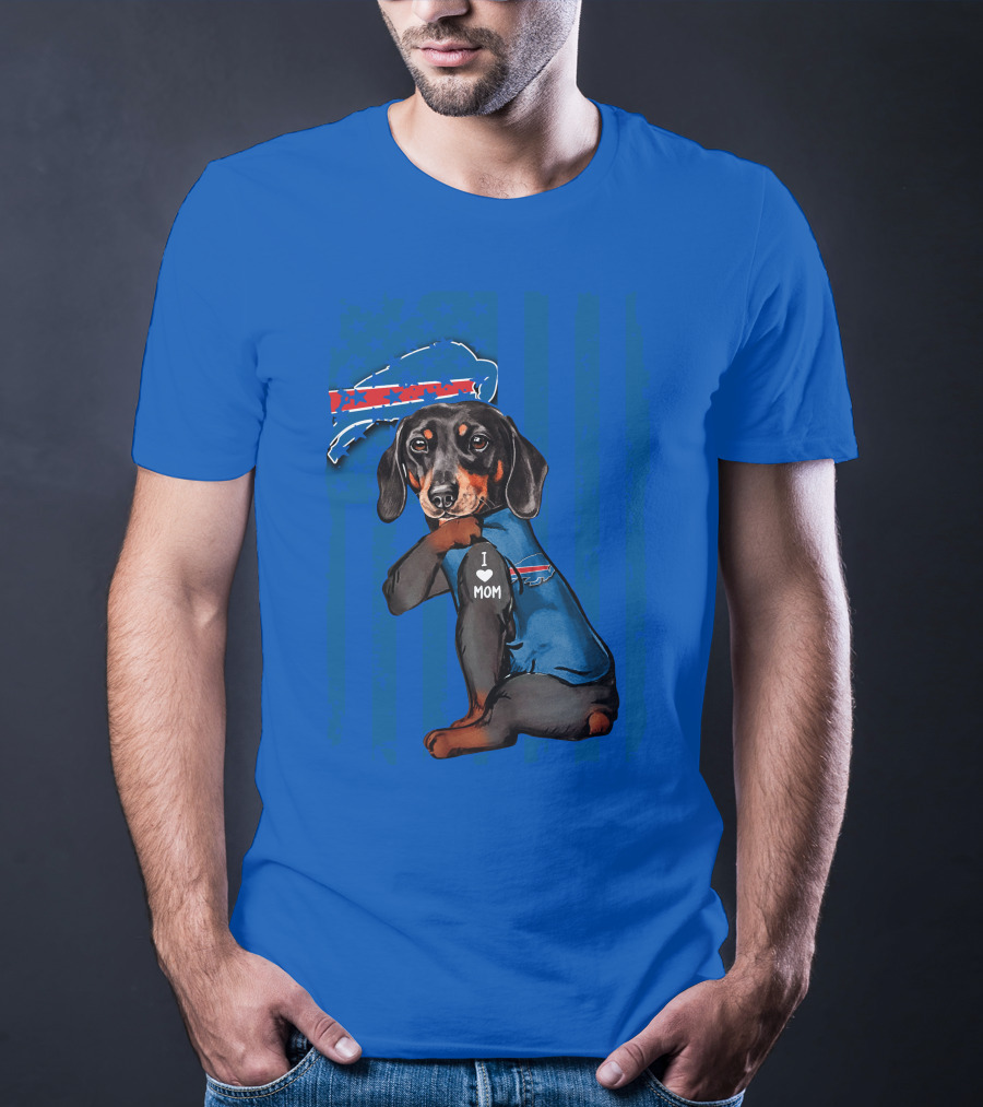 Dachshund Wearing Buffalo Bills Gear I Love Mom T-Shirt