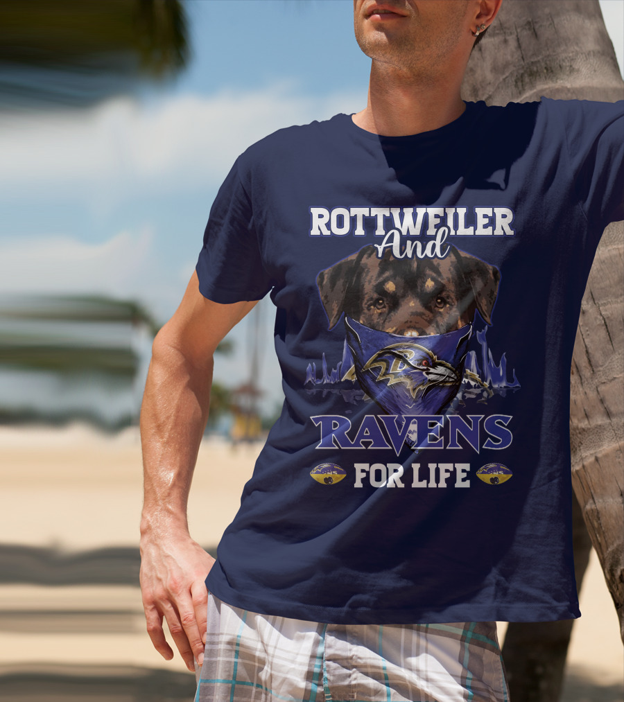Rottweiler And Ravens For Life Baltimore Ravens T-Shirt