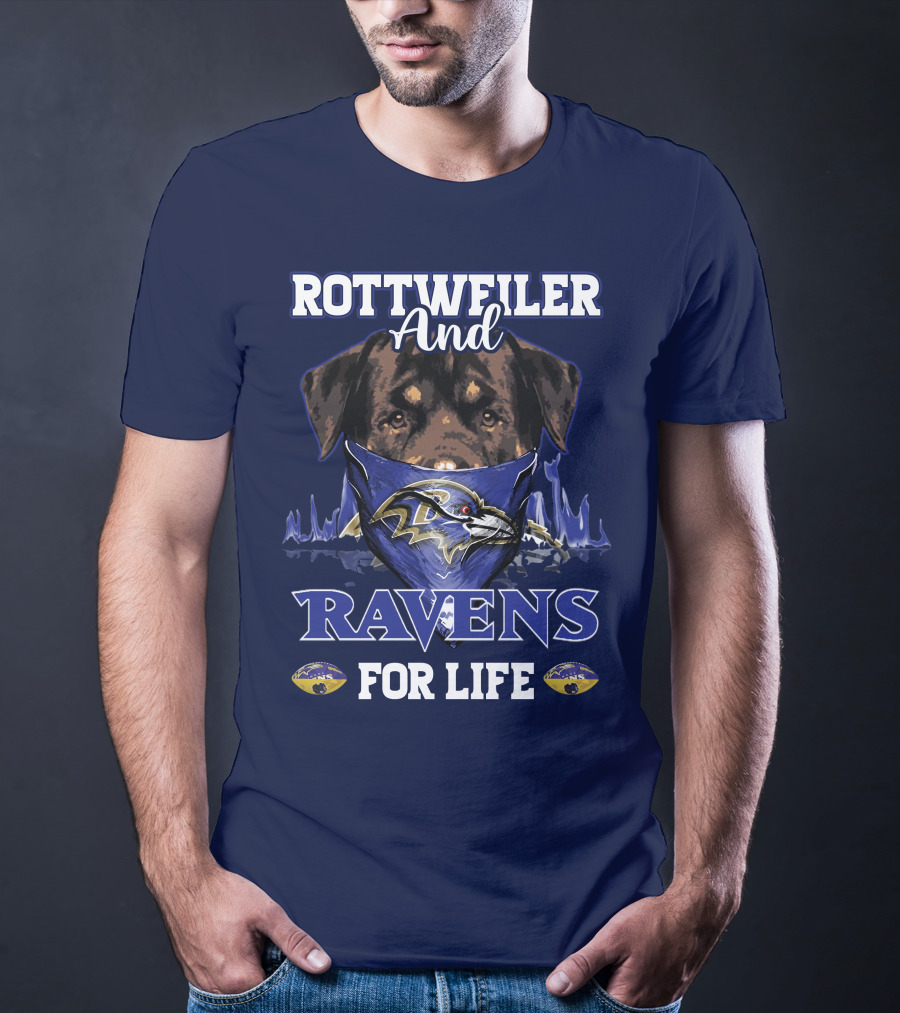 Rottweiler And Ravens For Life Baltimore Ravens T-Shirt