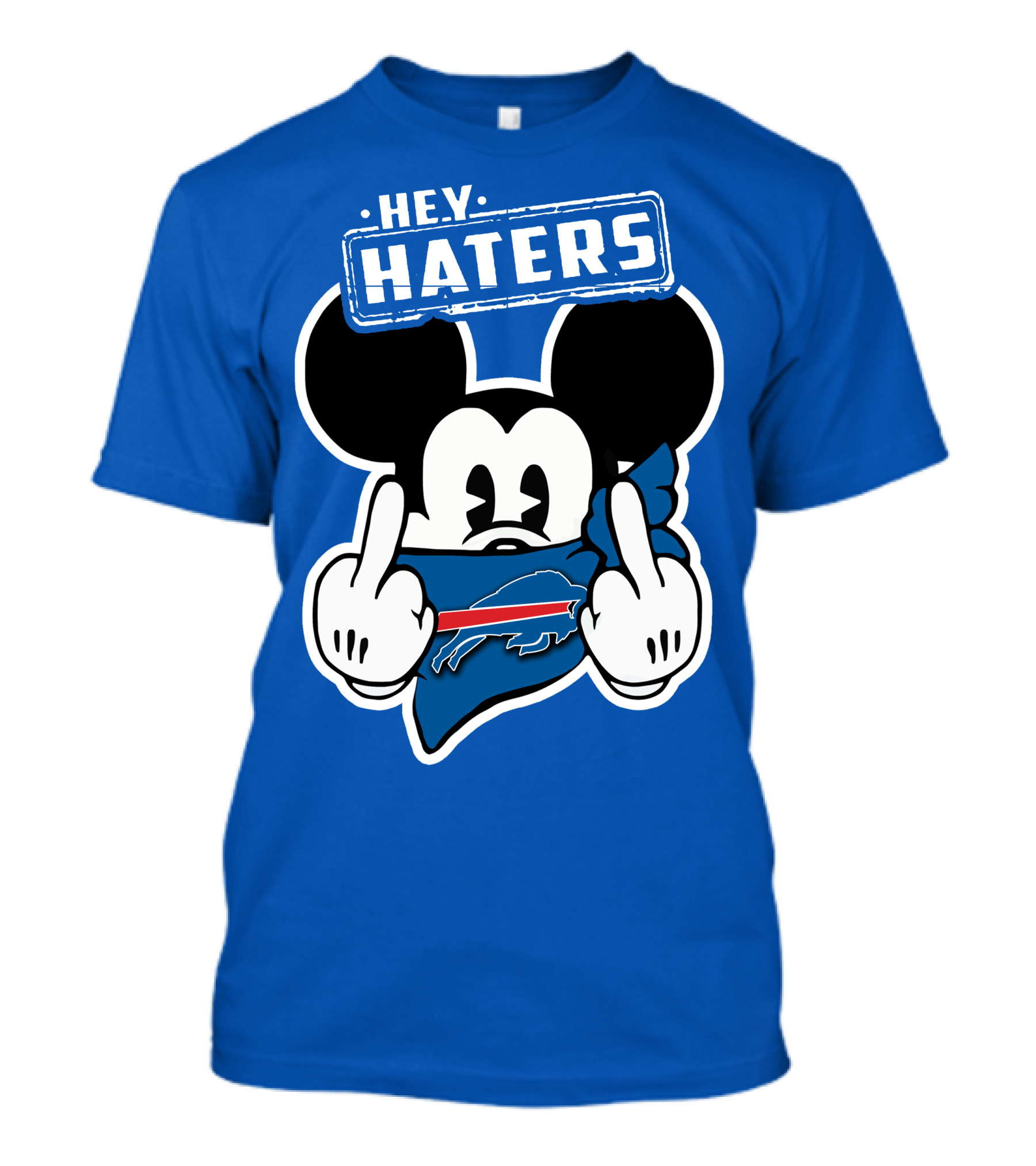 Hey Haters Mick Buffalo Bills T-Shirt