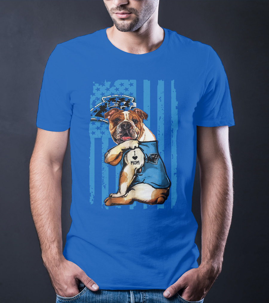 Bulldog Carolina Panthers I Love Mom T-Shirt