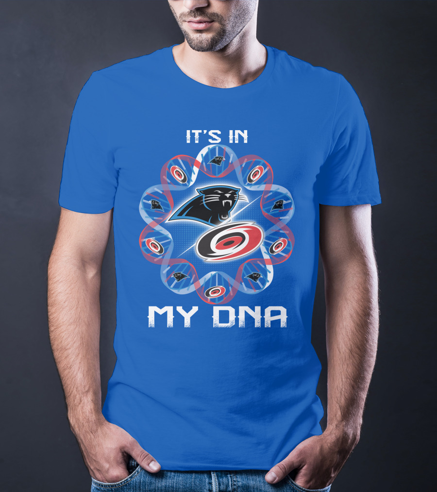 Carolina Panthers And Hurricanes It's In My Dna T-Shirt