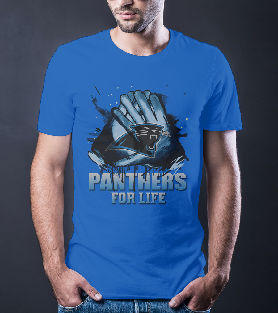 Panthers For Life Carolina Panthers T-Shirt