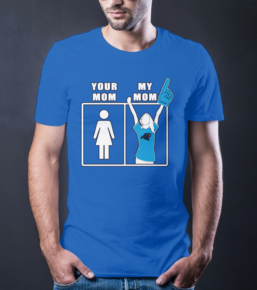 Carolina Panthers Your Mom My Mom 59 Fan Foam Finger T-Shirt