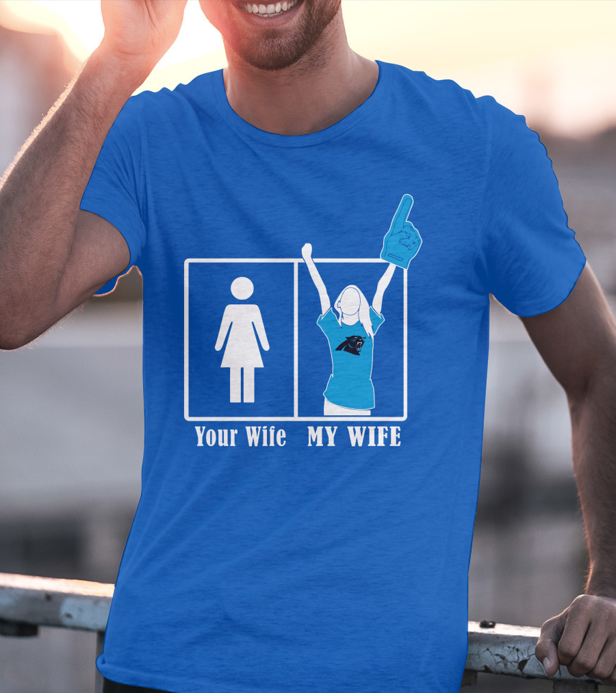 Your Wife My Wife Carolina Panthers Fan Love T-Shirt