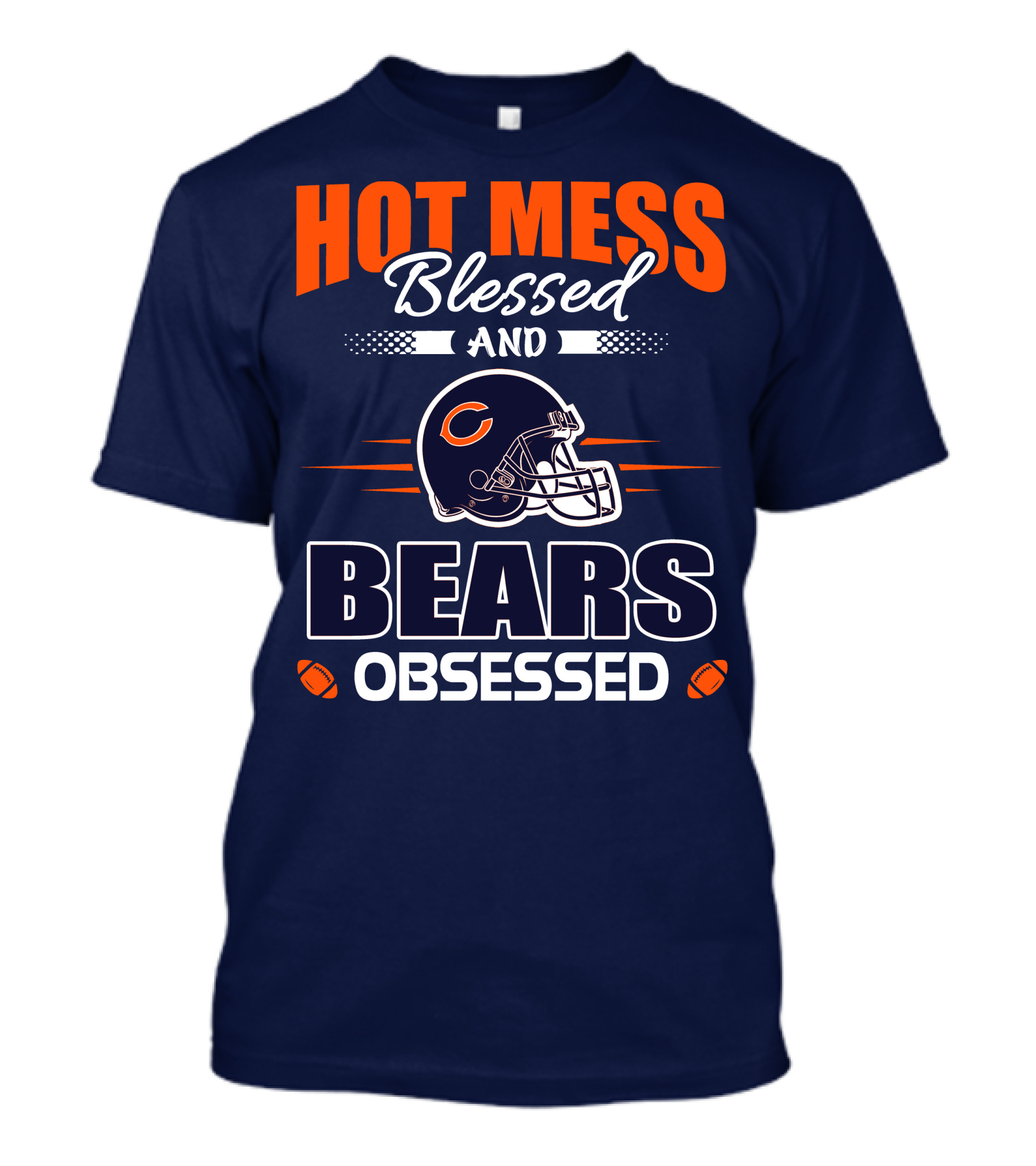 Hot Mess Blessed And Bears Obsessed T-Shirt