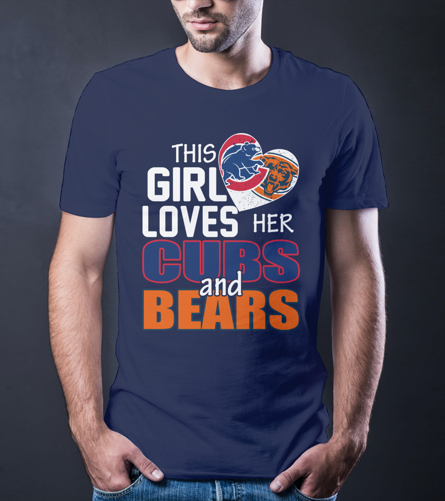This Girl Loves Her Cubs And Bears T-Shirt