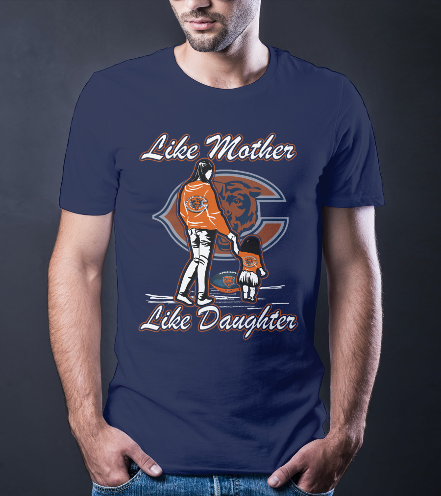 Like Mother Like Daughter Chicago Bears T-Shirt
