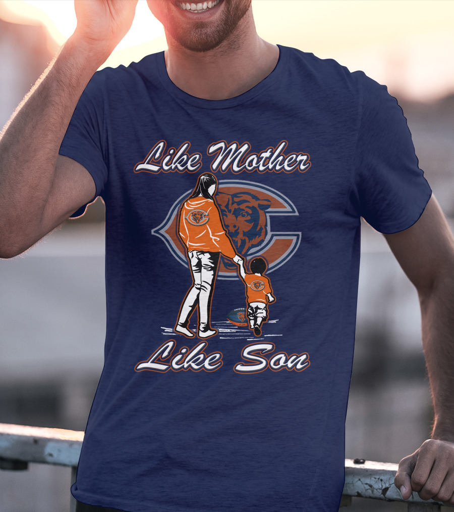Like Mother Like Son Chicago Bears T-Shirt