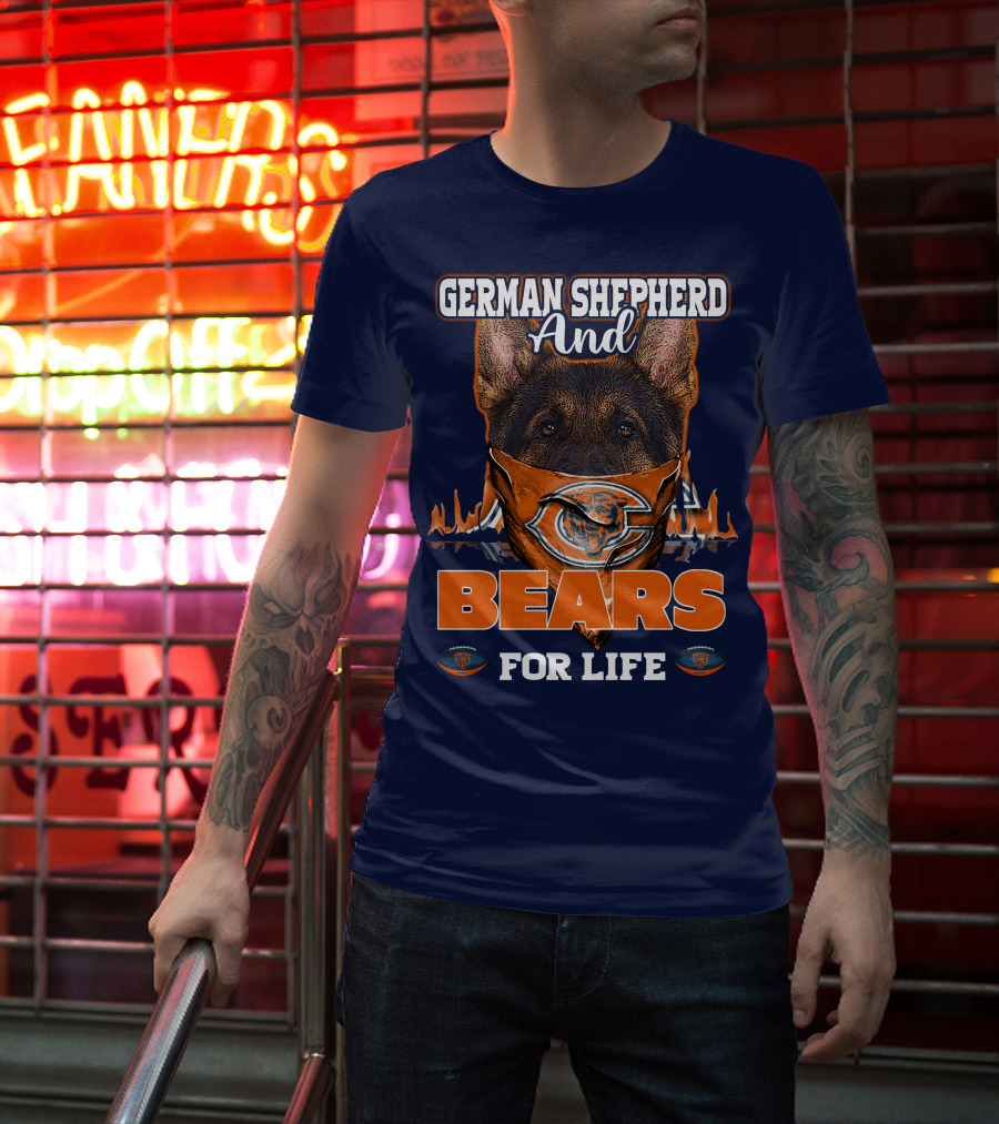 German Shepherd And Bears For Life Chicago Bears T-Shirt