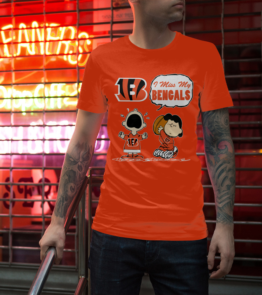 Cincinnati Bengals I Miss My Bengals T-Shirt