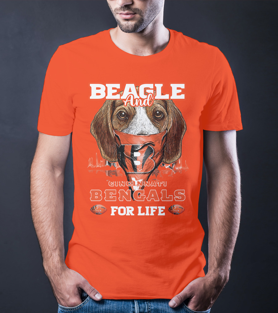 Beagle And Cincinnati Bengals For Life T-Shirt