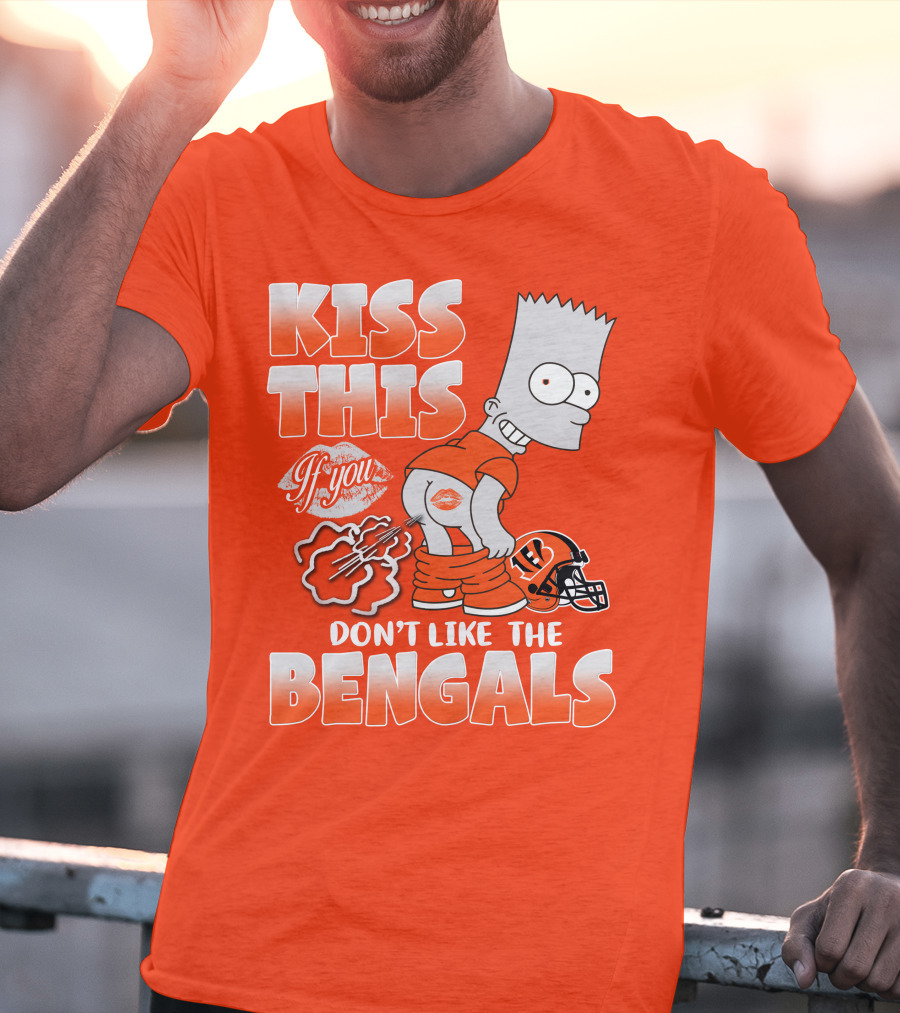 Bart Simpson Kiss This If You Don't Like The Bengals T-Shirt