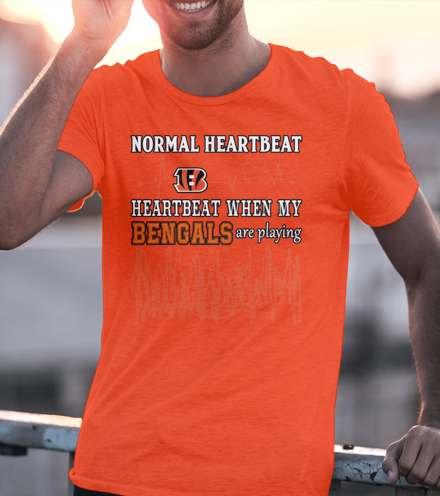 Normal Heartbeat Heartbeat When My Bengals Are Playing T-Shirt