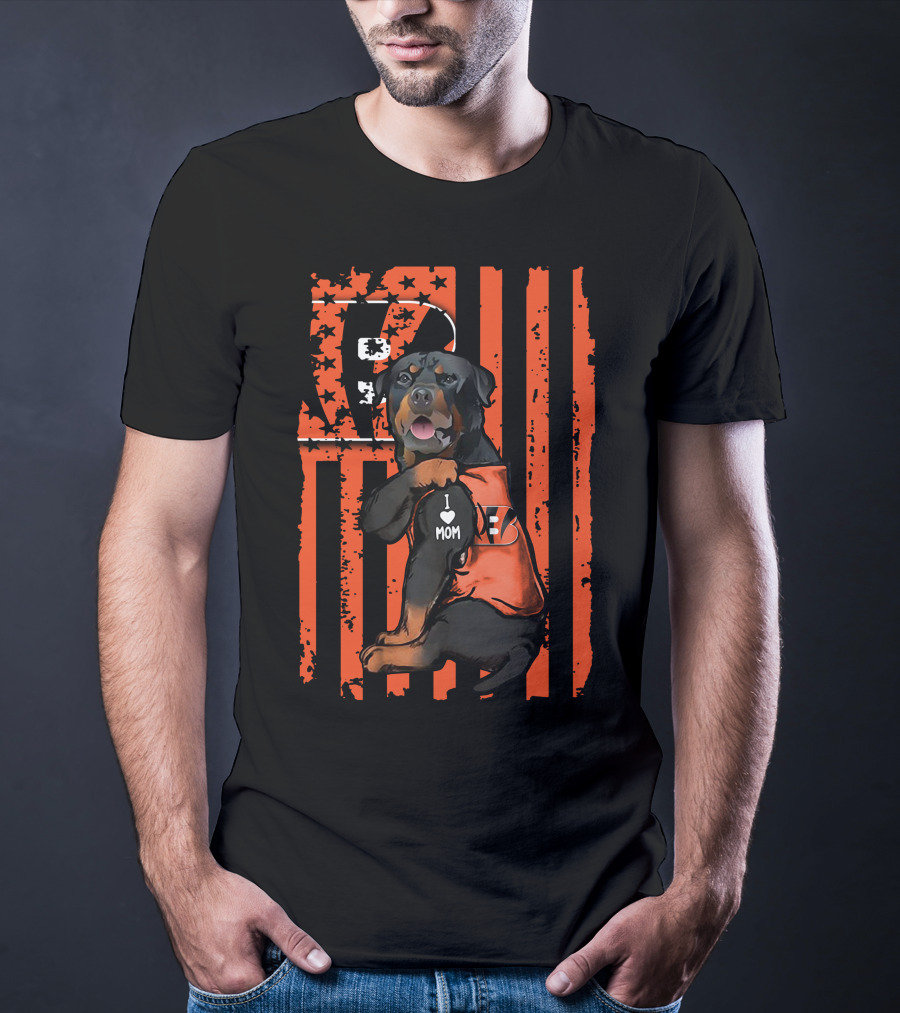 Cincinnati Bengals Rottweiler I Love Mom Football Fan Gear T-Shirt