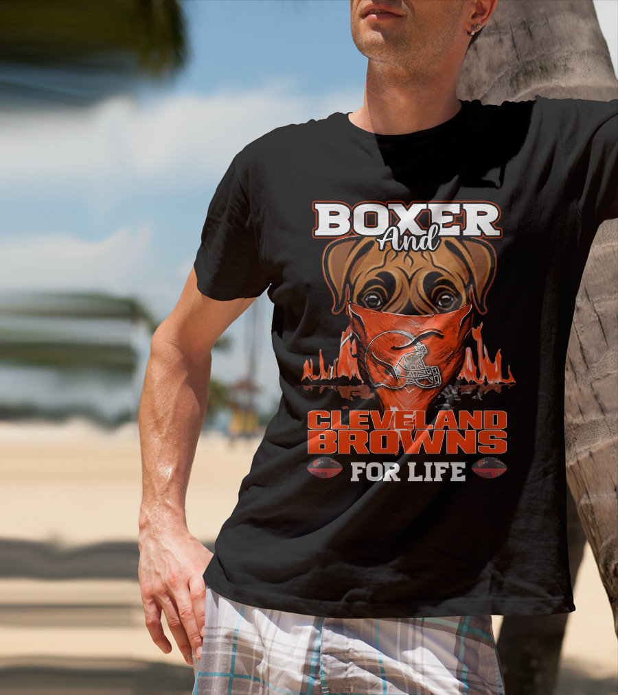 Boxer And Cleveland Browns For Life Dog Helmet Fan Flame T-Shirt