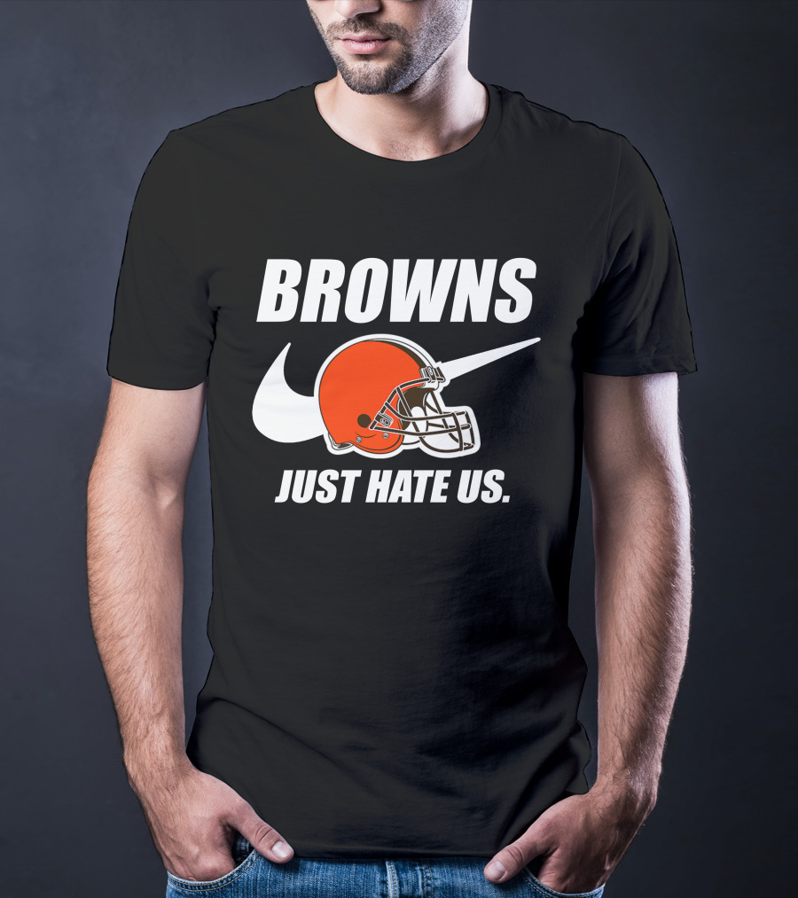 Browns Just Hate Us Cleveland Football Helmet T-Shirt