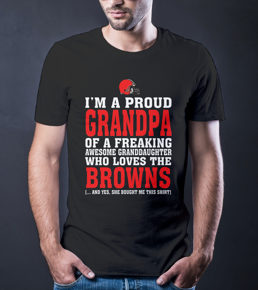 Cleveland Browns Proud Grandpa Awesome Granddaughter Loves The Browns T-Shirt