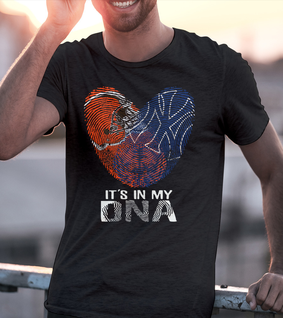Cleveland Browns New York Yankees It's In My Dna T-Shirt