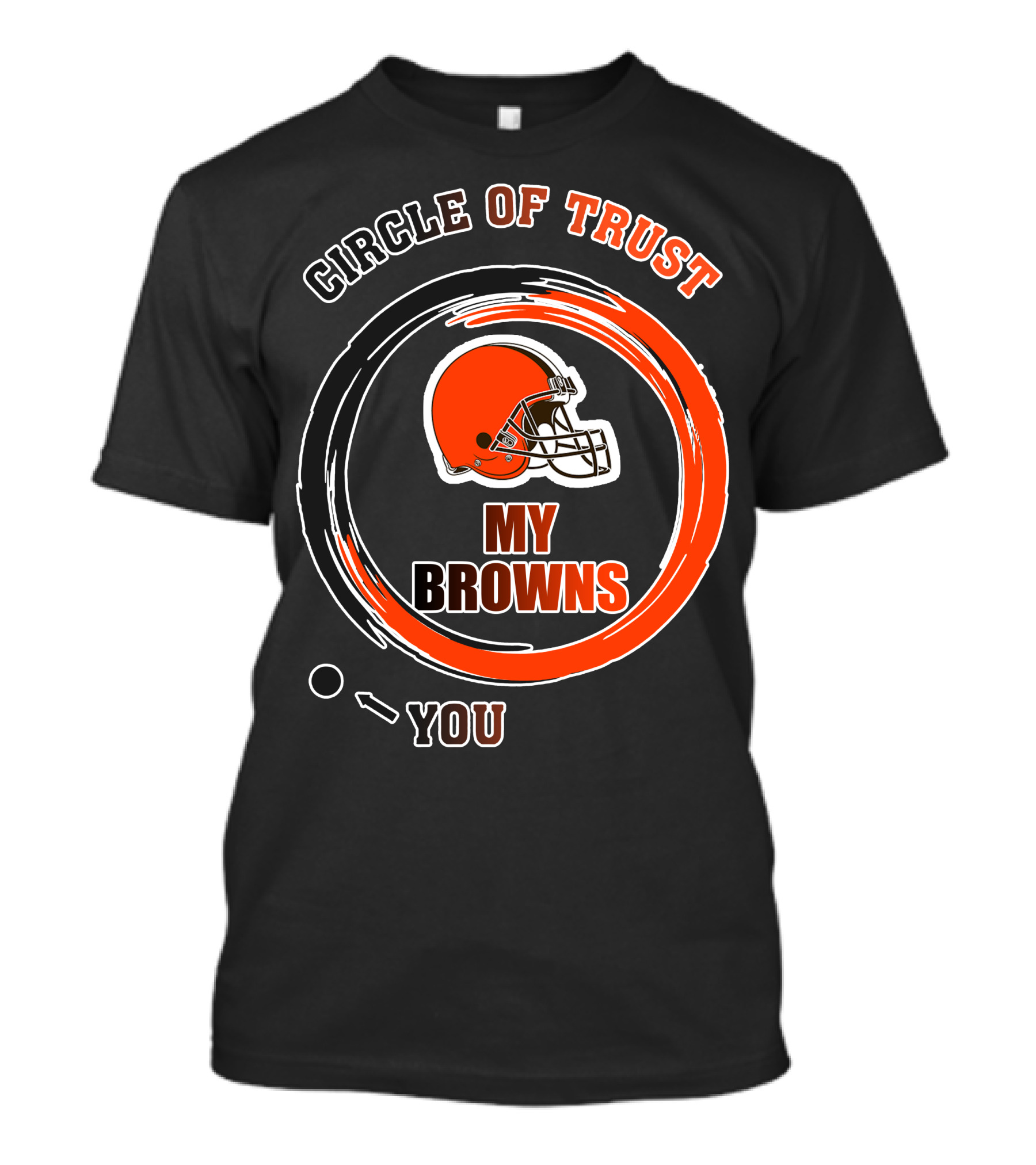 Cleveland Browns Circle Of Trust My Browns T-Shirt