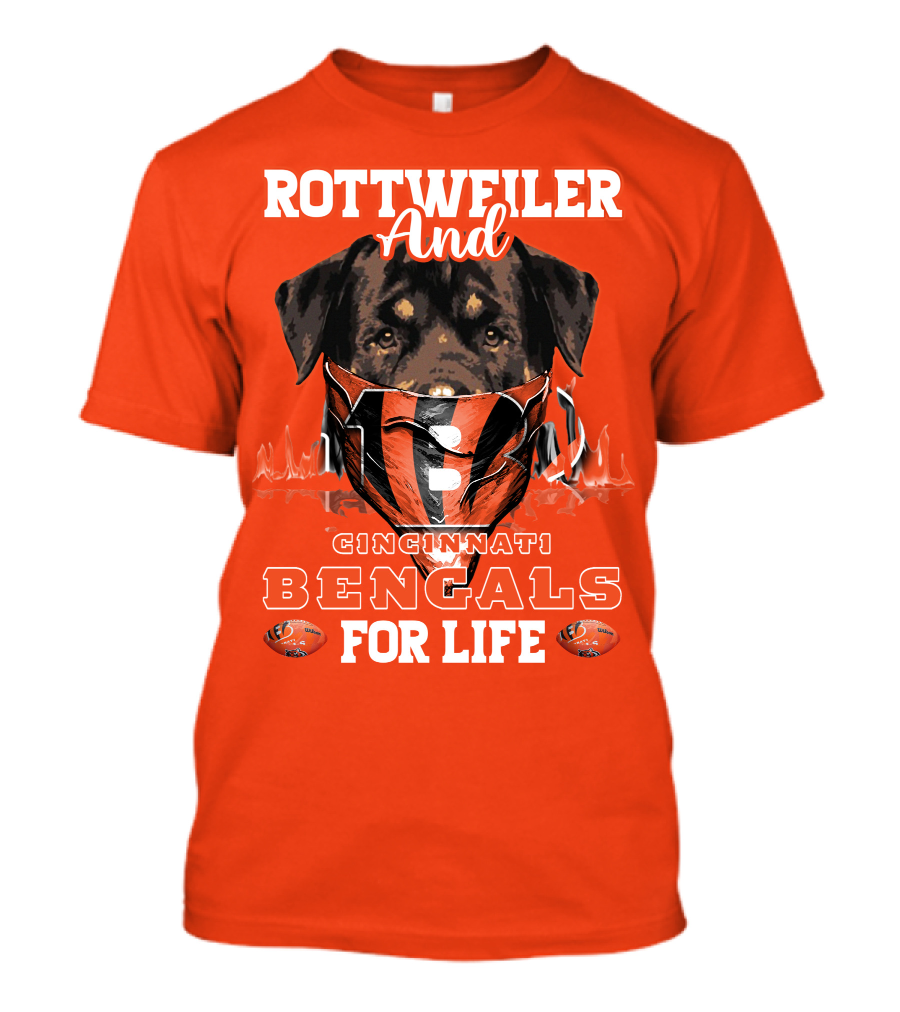 Rottweiler And Cincinnati Bengals For Life T-Shirt
