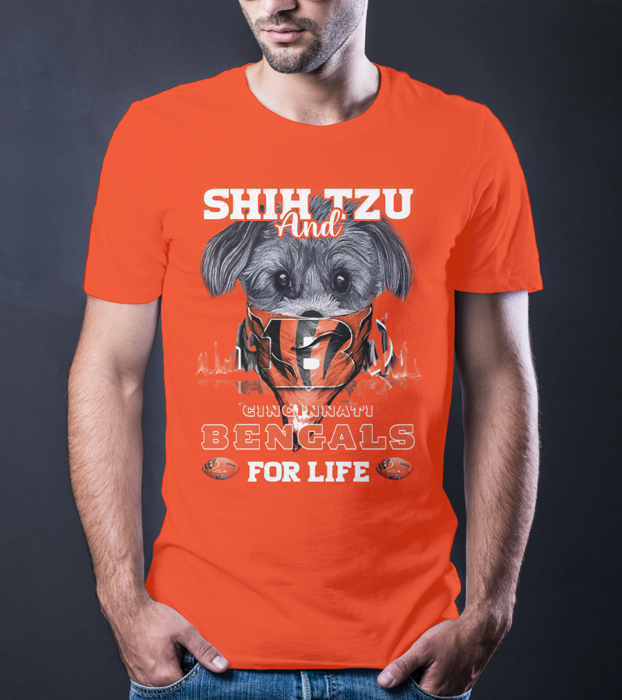 Shih Tzu And Cincinnati Bengals For Life T-Shirt