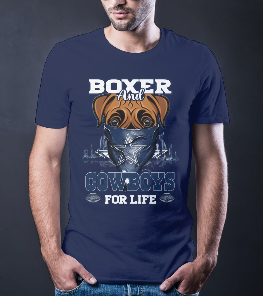 BOXER AND COWBOYS FOR LIFE T-Shirt