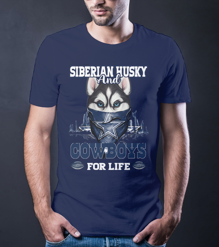 Siberian Husky And Cowboys For Life T-Shirt