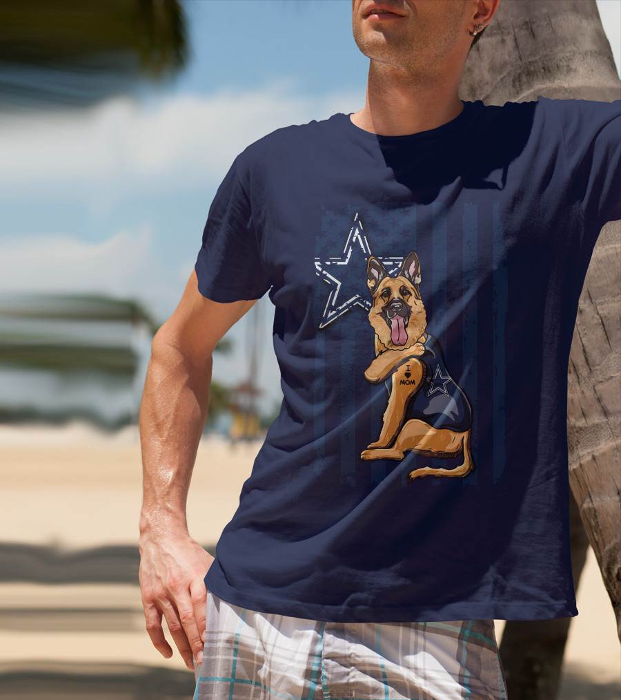 German Shepherd I Love Mom Dallas Cowboys Star T-Shirt