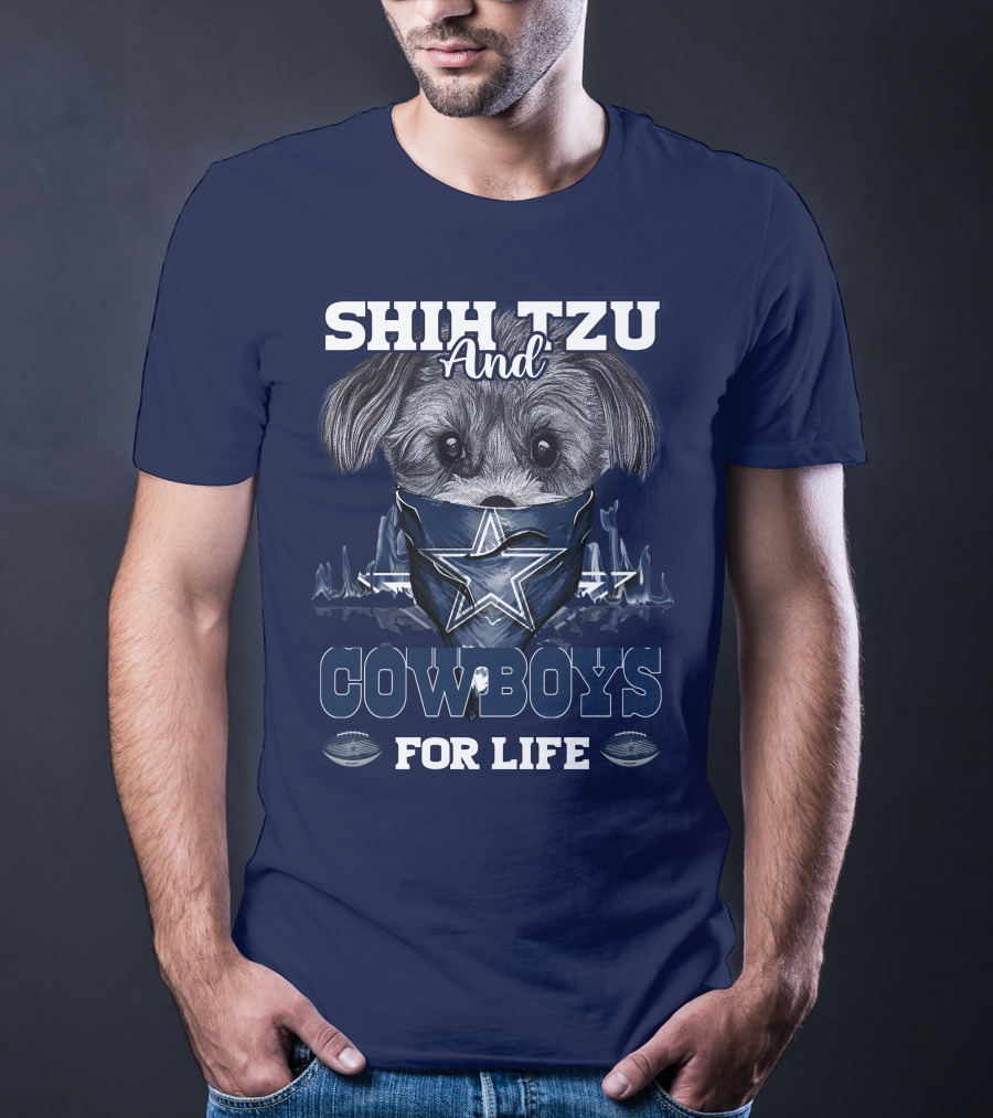 SHIH TZU And COWBOYS For Life T-Shirt