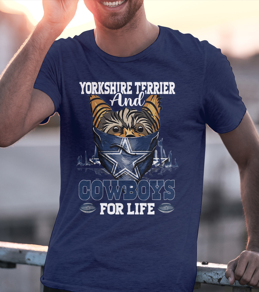 Yorkshire Terrier And Cowboys For Life T-Shirt