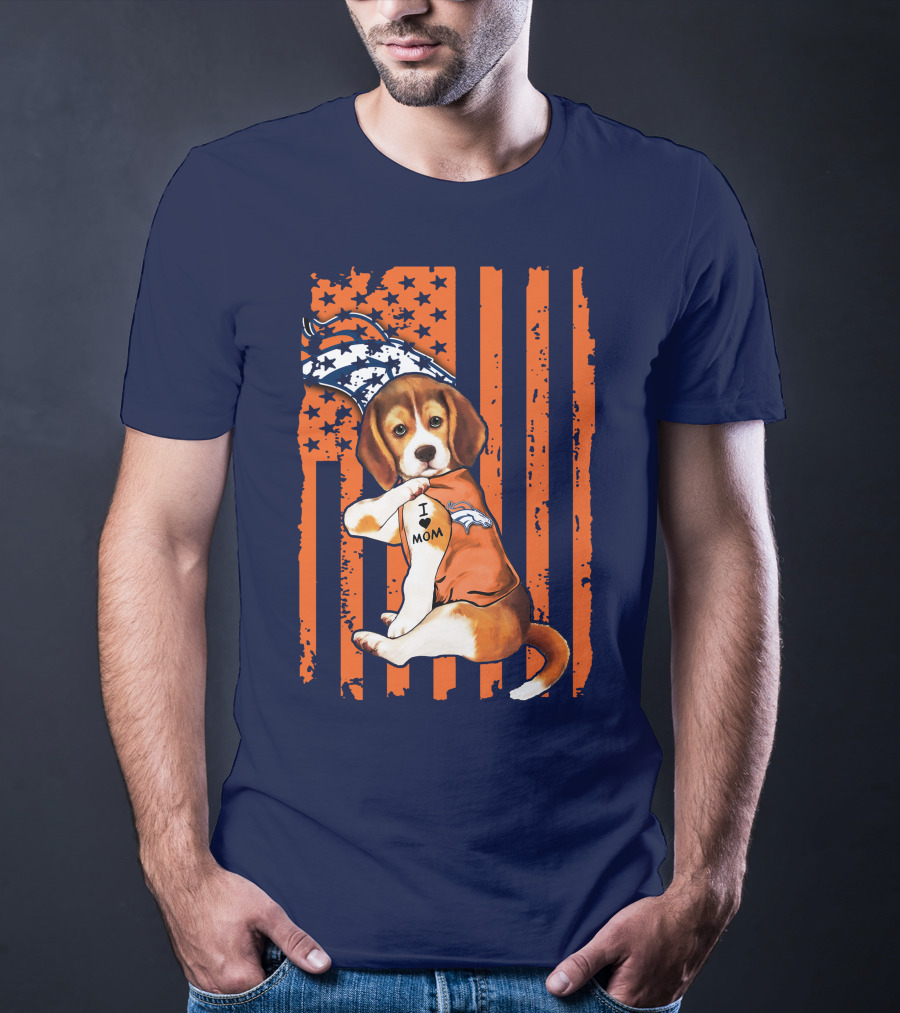 Beagle I Love Mom Denver Broncos T-Shirt