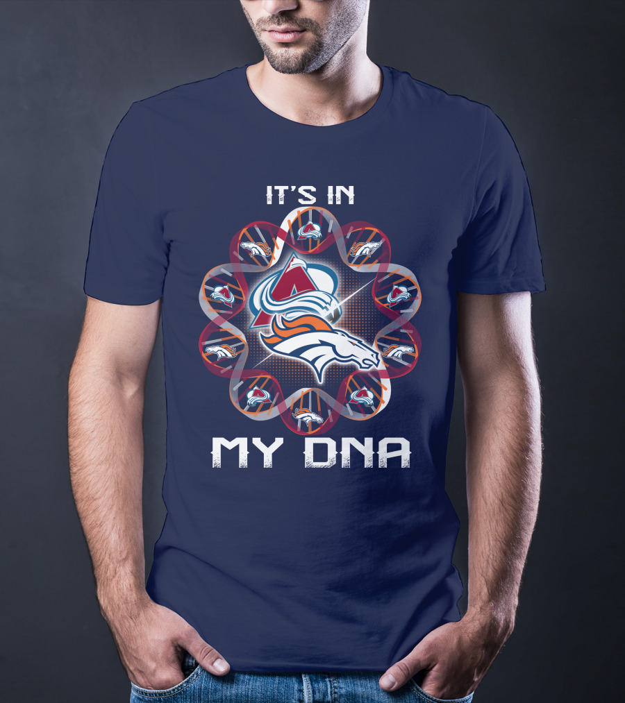 Denver Broncos Avalanche It's In My Dna T-Shirt