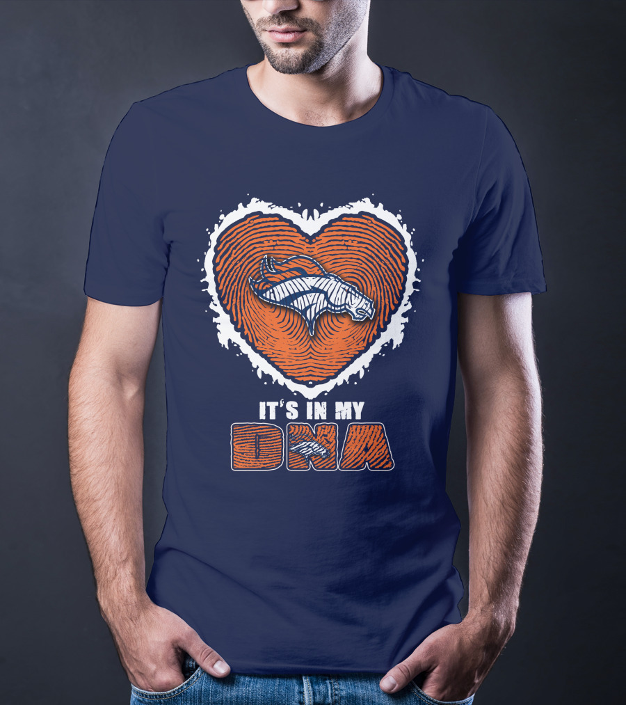 Denver Broncos Heart It's In My Dna T-Shirt