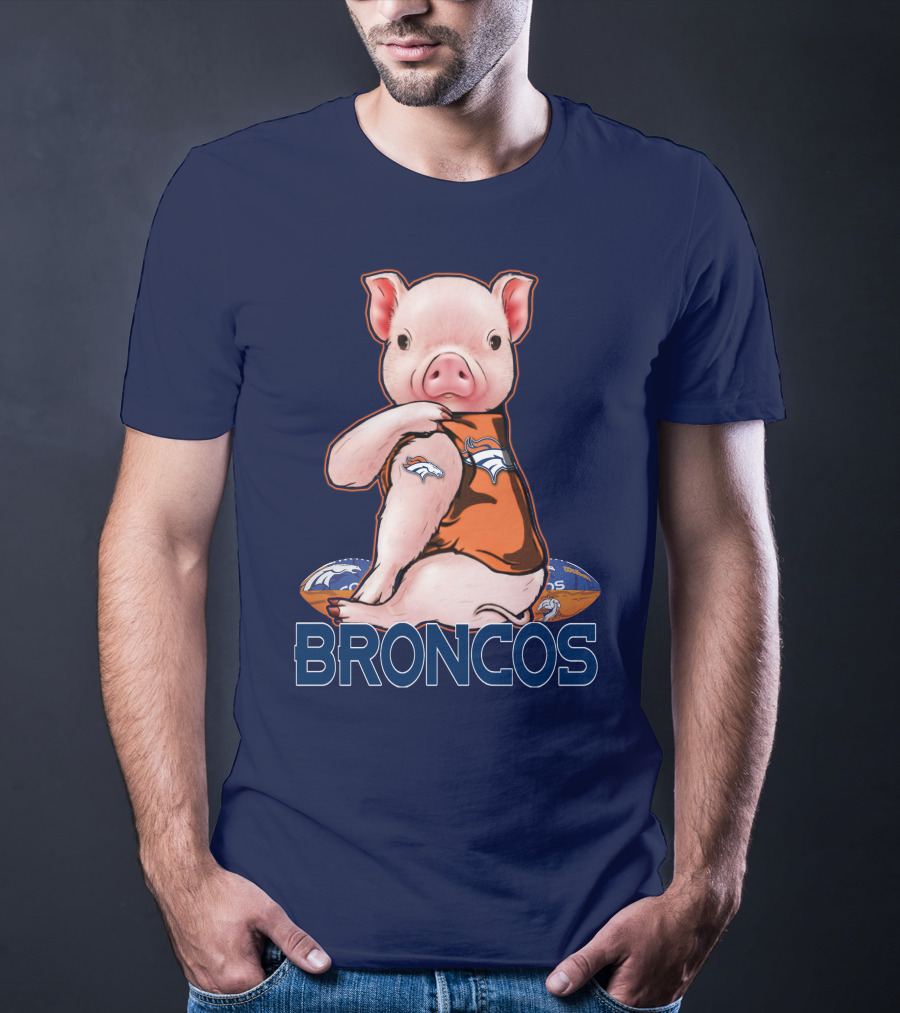 Pig Wearing Denver Broncos Jersey On Football With Broncos T-Shirt