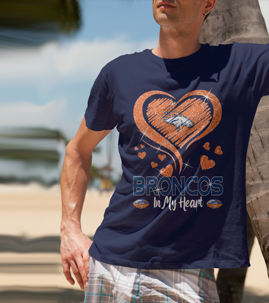 Broncos In My Heart Denver Broncos Love Heart T-Shirt