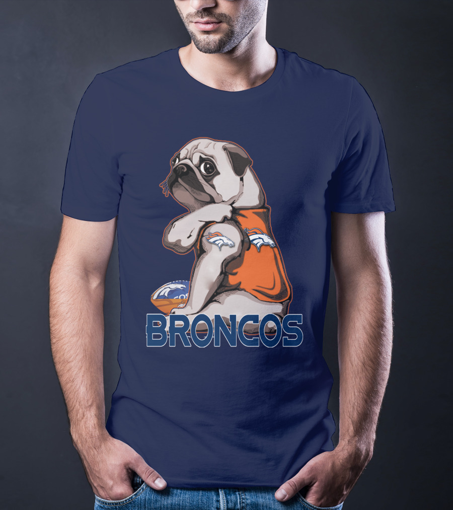 Pug Denver Broncos Football Team Fan Mascot T-Shirt