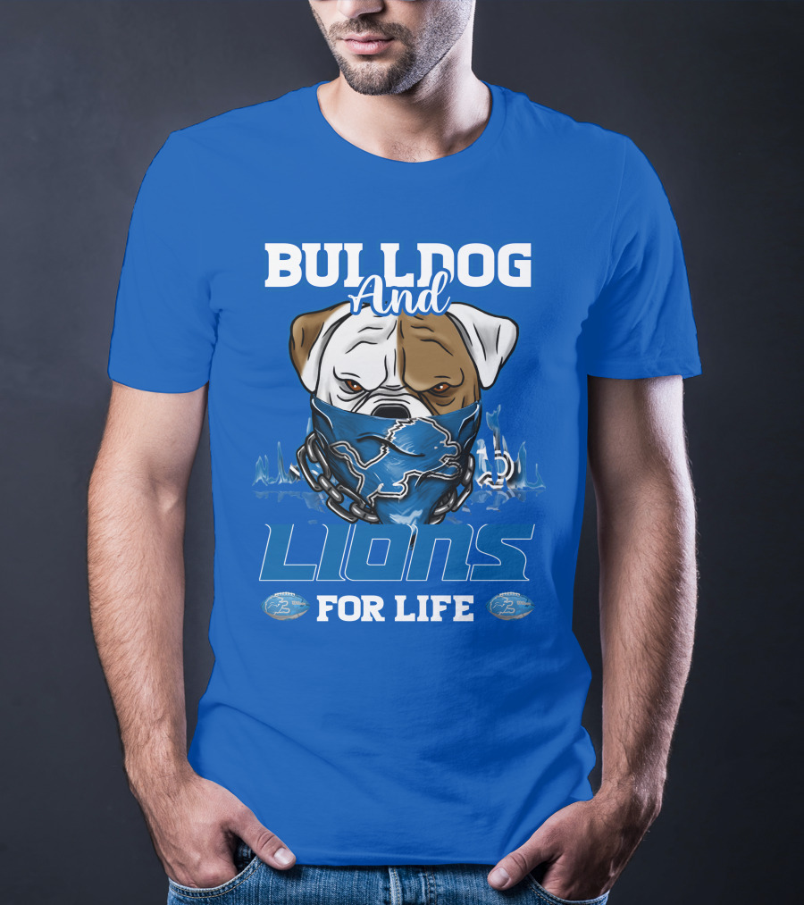 Bulldog And Lions For Life T-Shirt