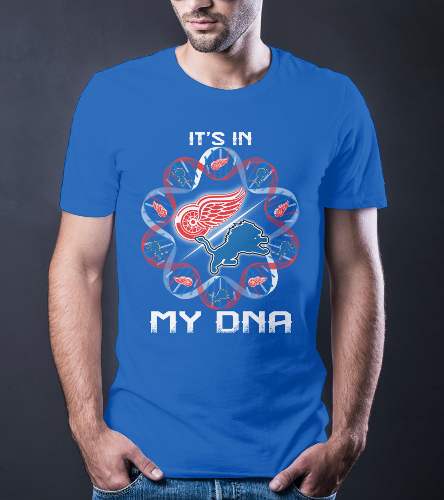 Detroit Lions Red Wings It's In My Dna T-Shirt