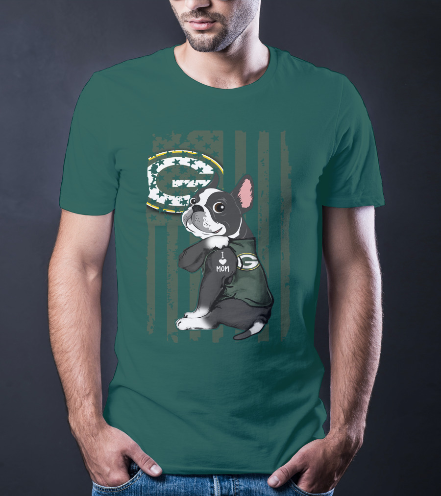 Boston Terrier Holding I Love Mom Green Bay Packers T-Shirt