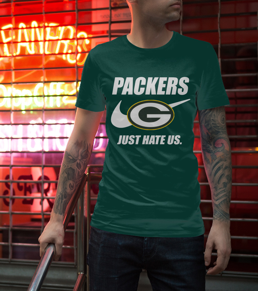 Packers Just Hate Us 60 Green Bay T-Shirt