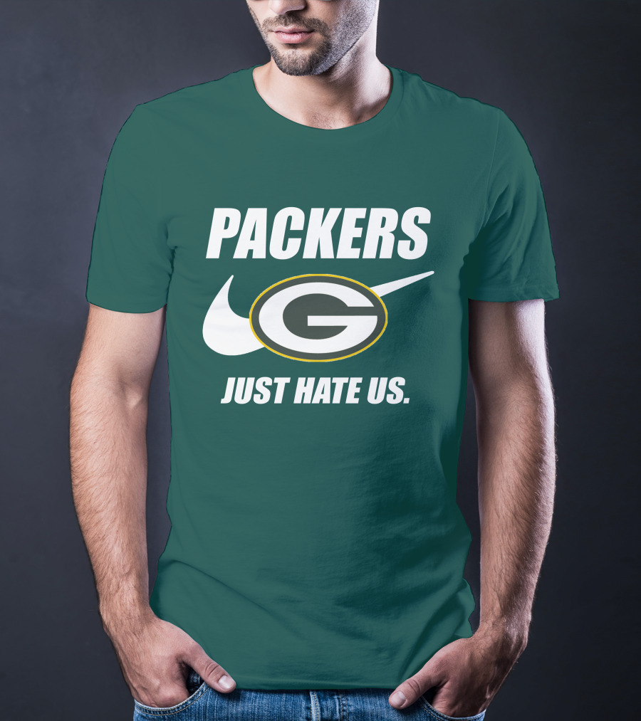 Packers Just Hate Us 60 Green Bay T-Shirt