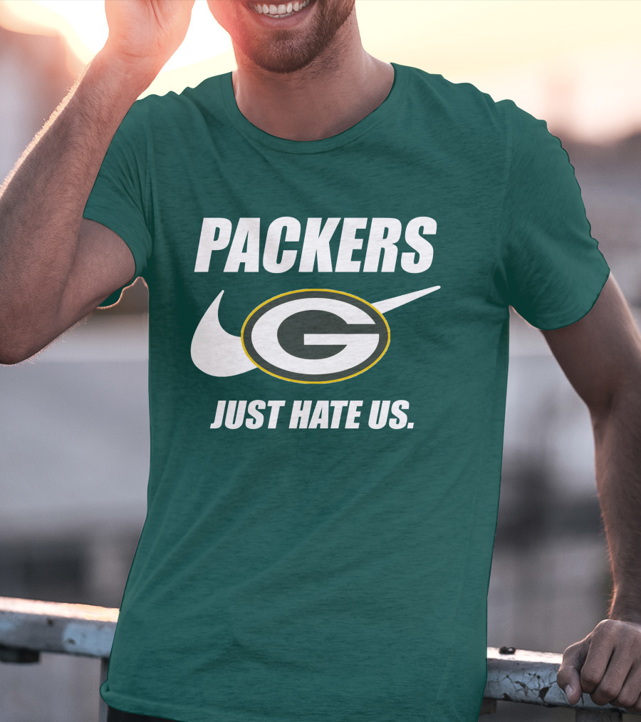 Packers Just Hate Us 60 Green Bay T-Shirt
