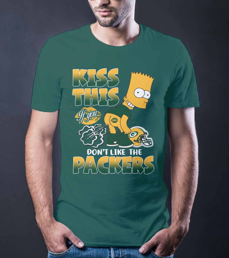 Green Bay Packers Kiss This Bart Simpson Don't Like The Packers T-Shirt