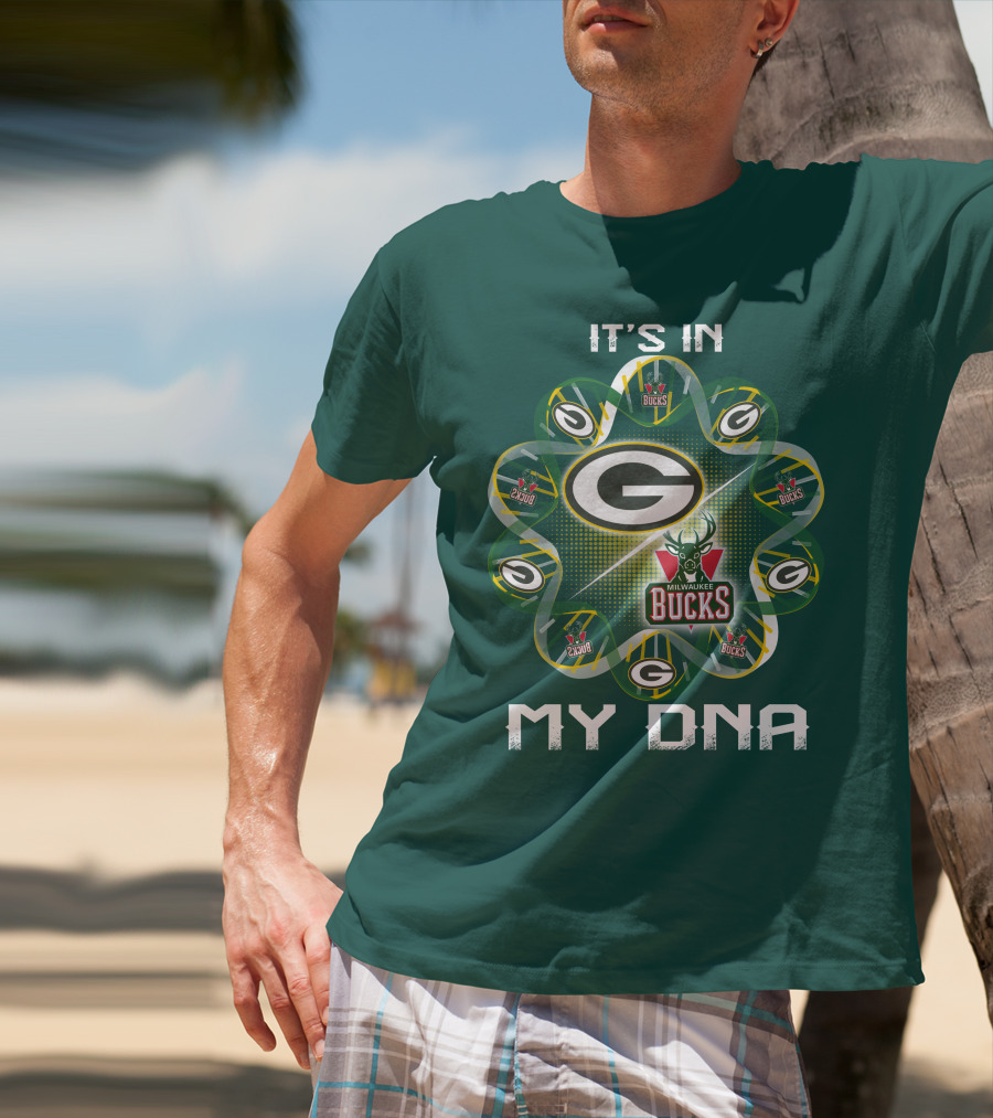 It's In My Dna Green Bay Packers Milwaukee Bucks T-Shirt