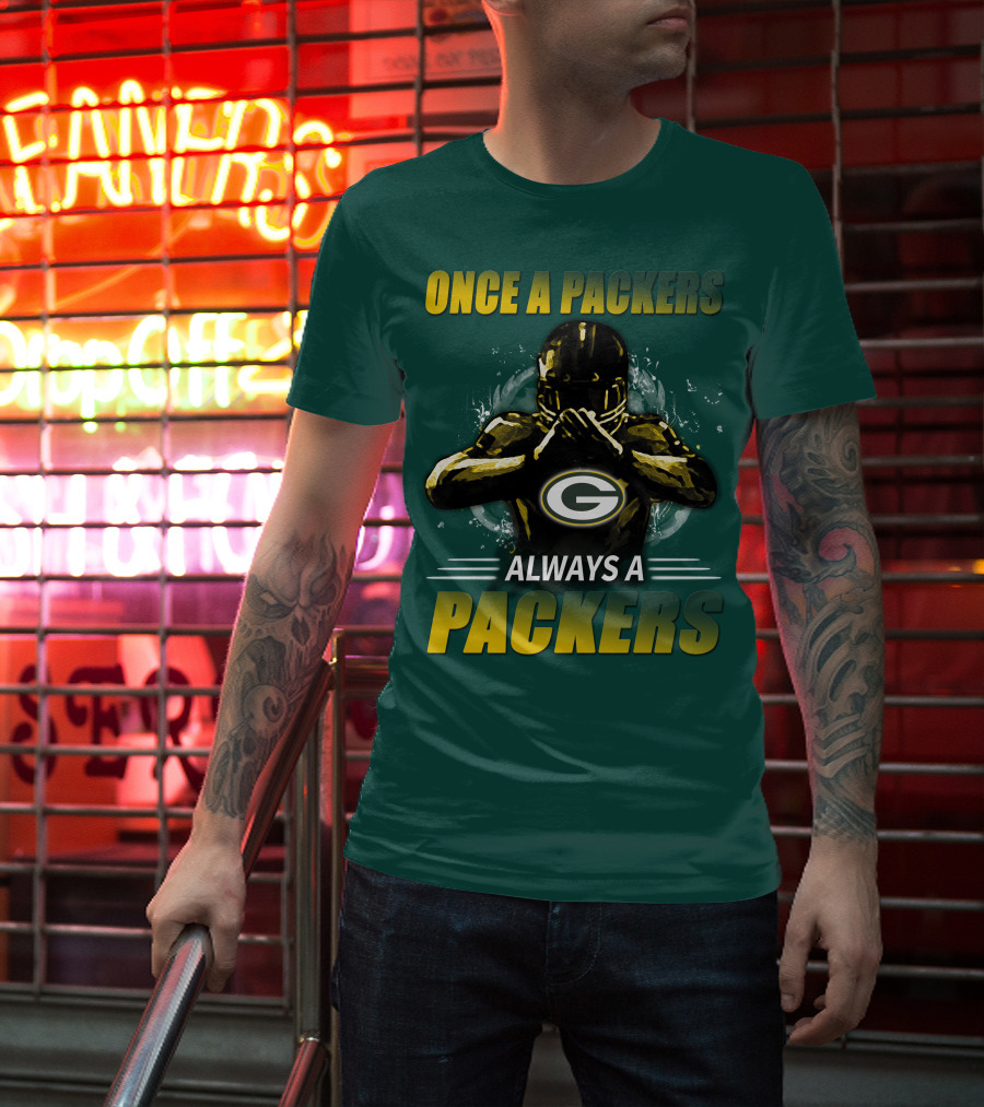 Once A Packers Always A Packers Green Bay Packers 38 T-Shirt